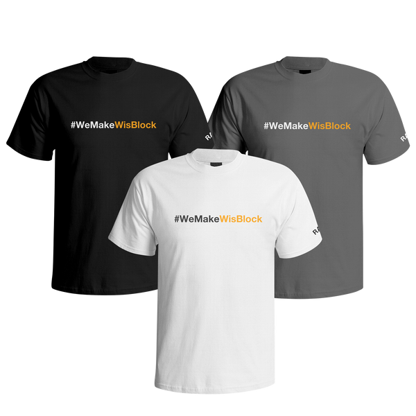 #WeMakeWisBlock Tshirt